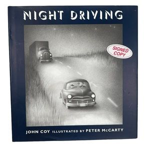 Night Driving by John Coy Signed First Edition 1996. ISBN 0-8050-2931-1